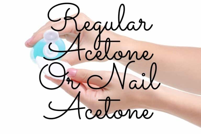 Regular Acetone vs. Nail Acetone: The Differences - makeuprestart.com